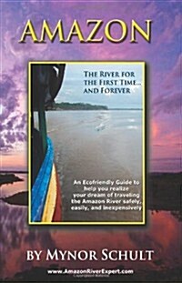 Amazon The River for the First Time...: and Forever (Paperback)