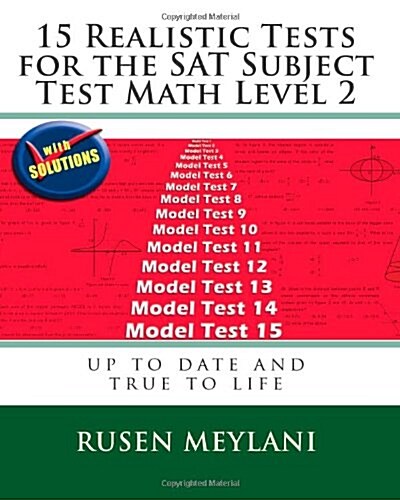 [중고] 15 Realistic Tests for the SAT Subject Test Math Level 2 (Paperback)