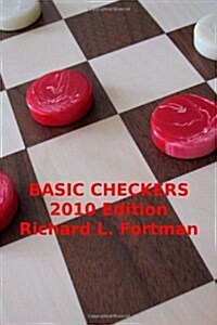 Basic Checkers: The First Twenty Moves (Paperback)