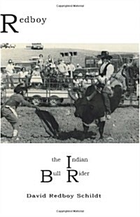 Redboy the Indian Bull Rider (Paperback)