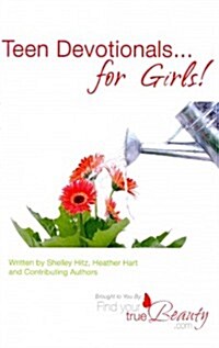 Teen Devotionals...for Girls! (Paperback)