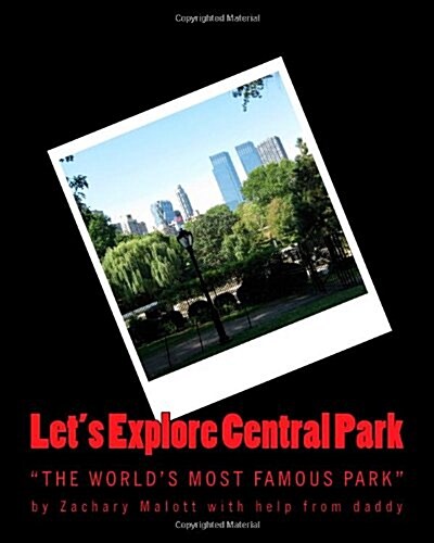 Lets Explore Central Park (Paperback)