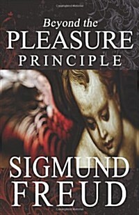 Beyond the Pleasure Principle (Paperback)