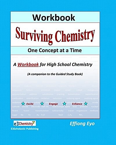 Surviving Chemistry One Concept at a Time: Workbook: A Workbook fo high school chemistry (Paperback, Workbook)