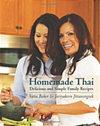 Homemade Thai: Delicious and Simple Family Recipies (Paperback)