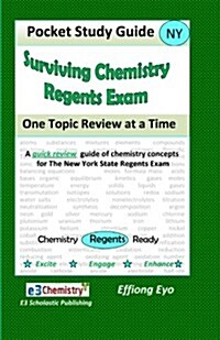 Surviving Chemistry Regents Exam: One Topic Review at a Time: Pocket Study Guide (Paperback)