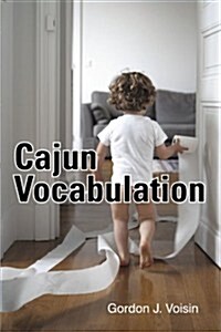Cajun Vocabulation (Paperback)