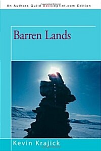 Barren Lands: An Epic Search for Diamonds in the North American Arctic (Paperback)
