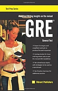 Analytical Writing Insights on the Revised GRE General Test (Paperback)