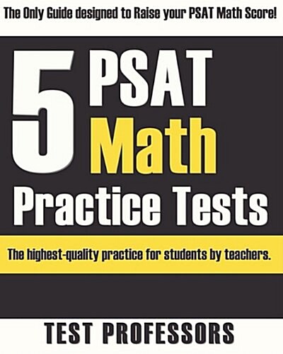 5 PSAT Math Practice Tests (Paperback)