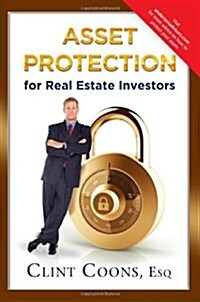 Asset Protection for Real Estate Investors (Paperback)