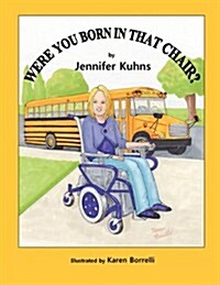 Were You Born in That Chair? (Paperback)
