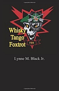 Whisky Tango Foxtrot (Paperback)