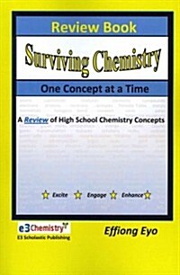 Surviving Chemistry One Concept at a Time Review Book (Paperback)