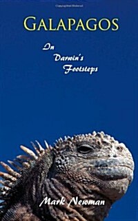 Galapagos: In Darwins Footsteps (Paperback)
