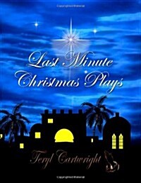 Last Minute Christmas Plays (Paperback)
