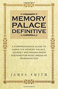 Memory Palace Definitive (Paperback)