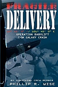 Fragile Delivery (Paperback)