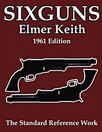 Sixguns (Paperback)