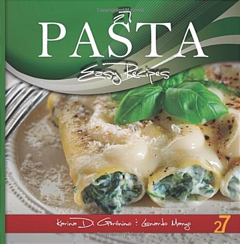 27 Pasta Easy Recipes (Paperback)