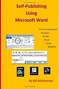 Self-Publishing using Microsoft Word (Paperback)