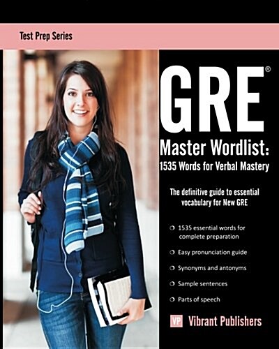 GRE Master Wordlist: 1535 Words for Verbal Mastery (Paperback)