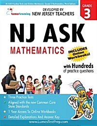 NJ ASK Practice Tests and Online Workbooks: Grade 3 Mathematics, Third Edition: Common Core State Standards Aligned (Paperback, 3rd)