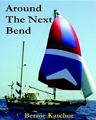 Around The Next Bend: The Rivers And Indians Of Guyana And Venezuela (Paperback)