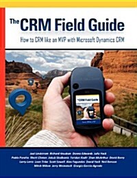 The Crm Field Guide (Paperback)