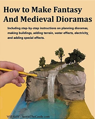 How to Make Fantasy and Medieval Dioramas (Paperback)