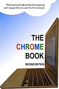 The Chrome Book (Second Edition) (Paperback)