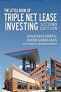 The Little Book of Triple Net Lease Investing: Second Edition (Paperback)