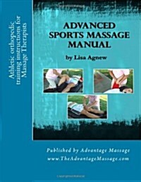 Advanced Sports Massage Manual (Paperback, First Edition)