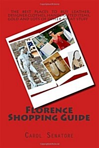 Florence Shopping Guide (Paperback, 1st)