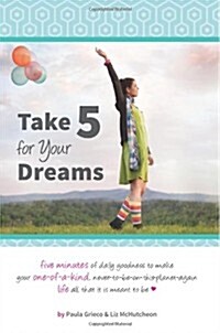 Take 5 for Your Dreams (Paperback)