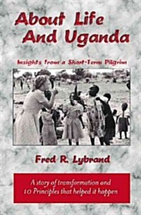 About Life and Uganda (Paperback)