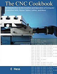 The CNC Cookbook (Paperback)