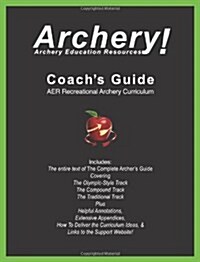 Coaches Guide, Aer Recreational Archery Curriculum (Paperback)