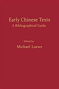 Early Chinese Texts: A Bibliographic Guide (Paperback)
