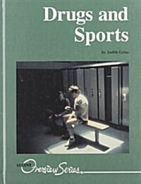 Overview Series - Drugs and Sports (Hardcover, 1st)