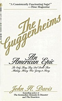 The Guggenheims (Paperback, Reprint)