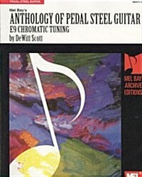 Mel Bays Anthology of Pedal Steel Guitar (Paperback)