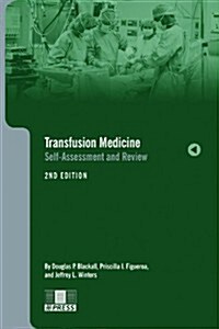 Transfusion Medicine: Self-Assessment and Review (Paperback, 2)