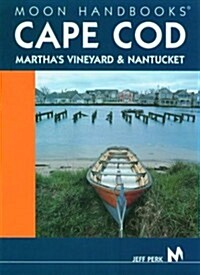 Moon Handbooks Cape Cod: Marthas Vineyard and Nantucket (Paperback)