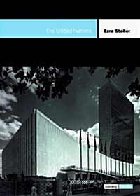 The United Nations: The Building Block Series (Hardcover, First Edition/First Printing)