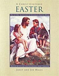 A Christ-Centered Easter (Paperback)