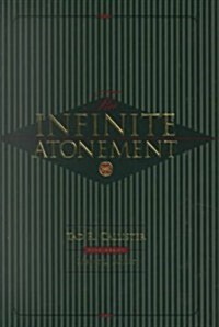 The Infinite Atonement (Hardcover)