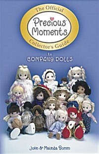 Official Precious Moments Collectors Guide to Company Dolls (Paperback)