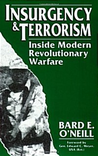 Insurgency & Terrorism: Inside Modern Revolutionary Warfare (Paperback)