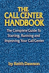 The Call Center Handbook (Paperback, 2)